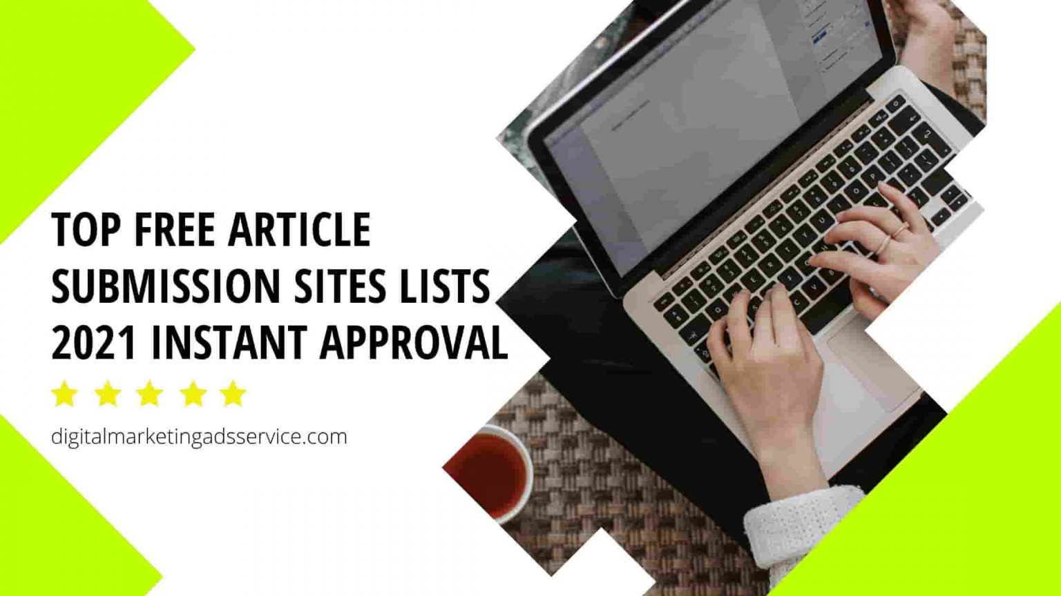 Top Free Article Submission Sites Lists 2021 Instant Approval   Article Submission Sites 1536x864 